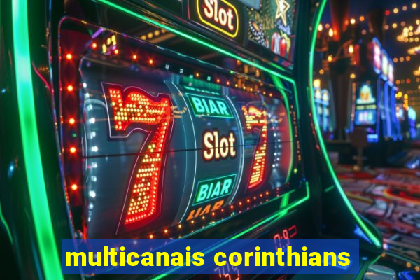 multicanais corinthians